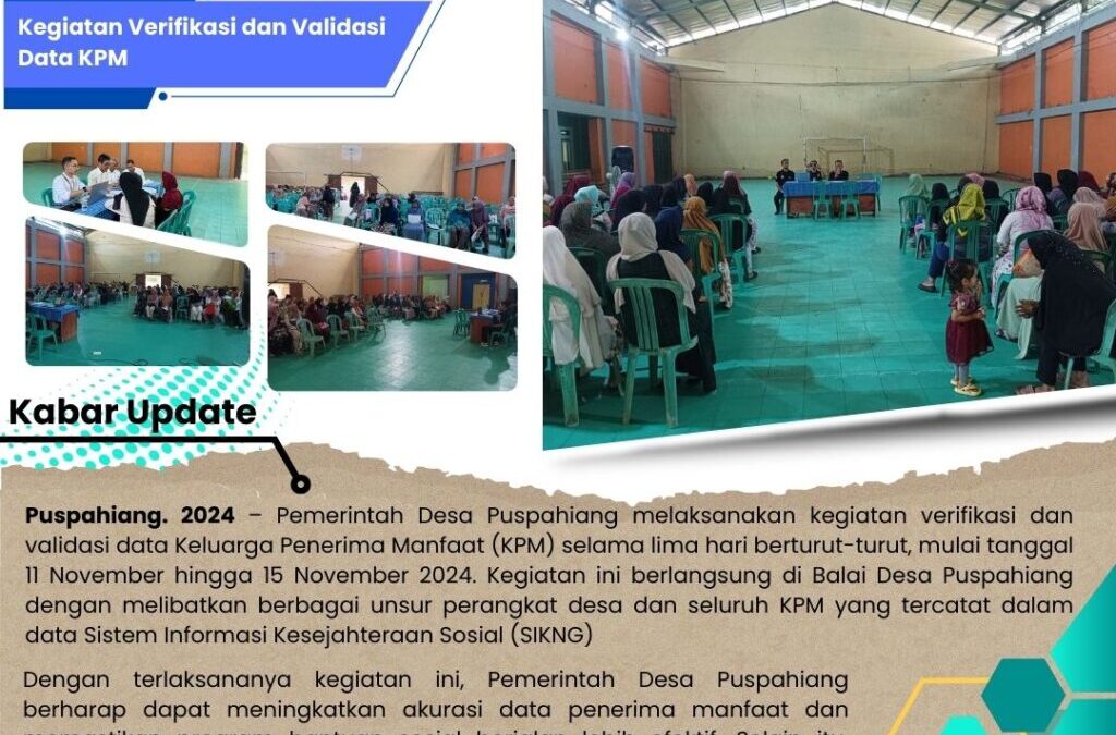 Kegiatan Verifikasi dan Validasi Data KPM Desa Puspahiang Berjalan Lancar