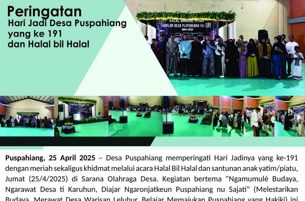 Harlah Desa Puspahiang ke-191 dan Halal Bil Halal Tk Desa Puspahiang