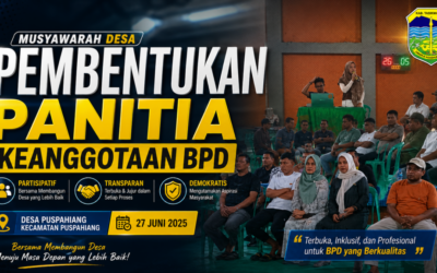Panitia Pengisian Keanggotaan BPD Desa Puspahiang Resmi Dibentuk