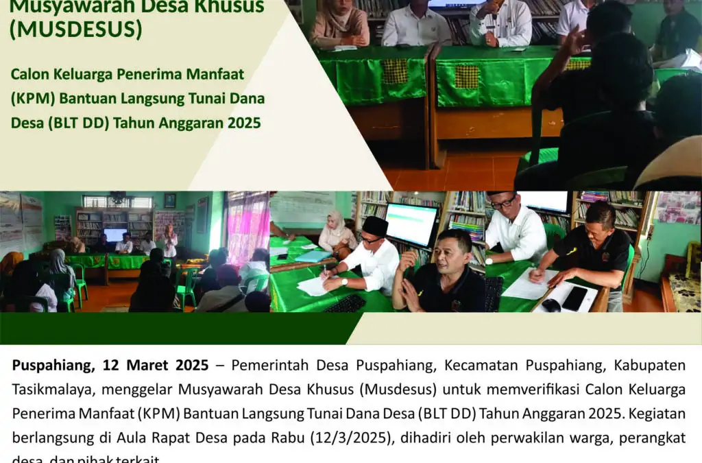 Musdesus BLT DD 2025 di Desa Puspahiang Bahas Penetapan Calon KPM
