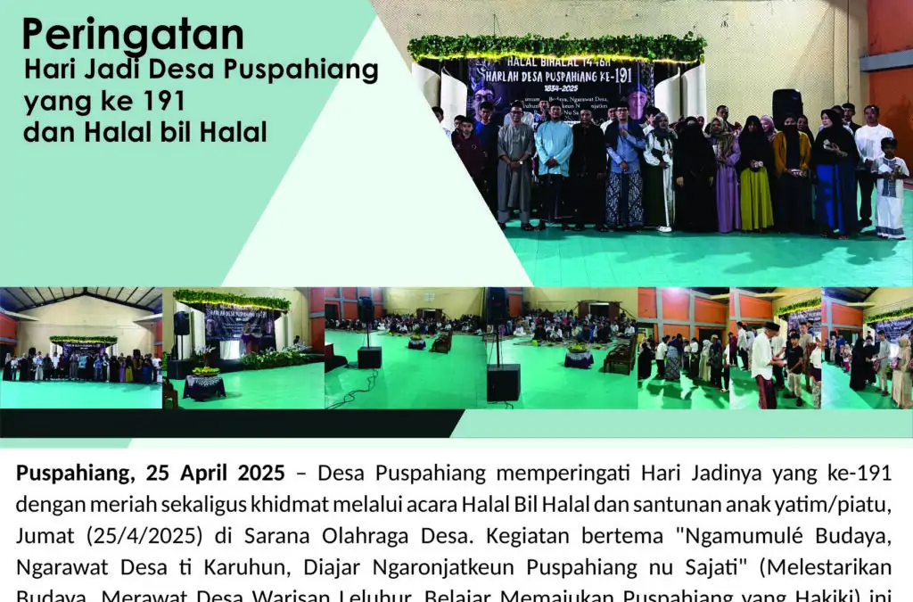 Harlah Desa Puspahiang ke-191 dan Halal Bil Halal Tk Desa Puspahiang