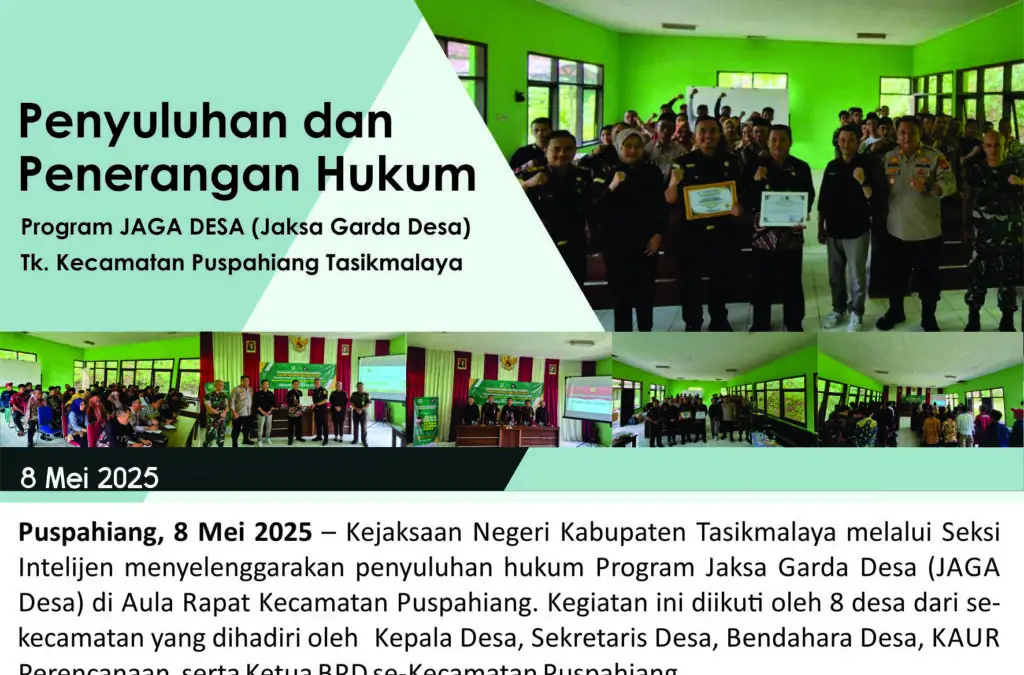 Penyuluhan JAGA Desa (Jaksa Garda Desa) Tk Kecamatan Puspahiang